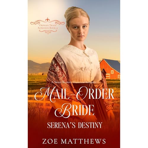 Cover of Mail-Order Brides: Serena's Destiny