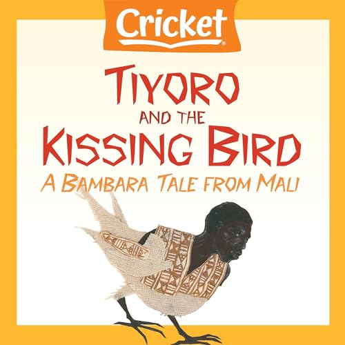 Cover of Tiyoro and the Kissing Bird