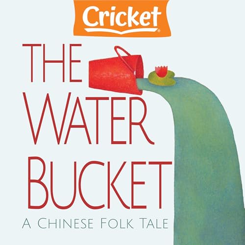 Cover of The Water Bucket