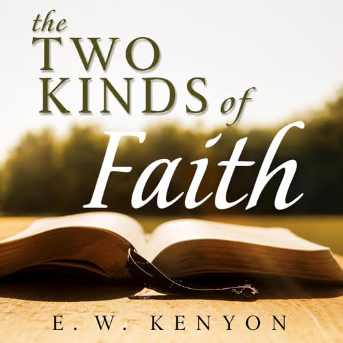 Cover of The Two Kinds of Faith
