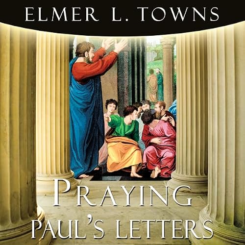Cover of Praying Paul's Letters