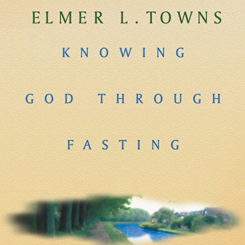 Cover of Knowing God Through Fasting