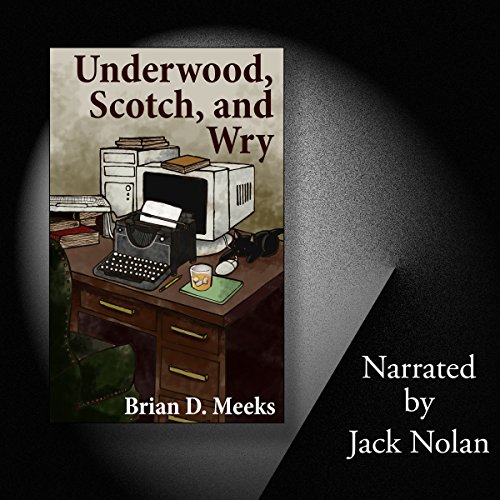 Cover of Underwood, Scotch, and Wry