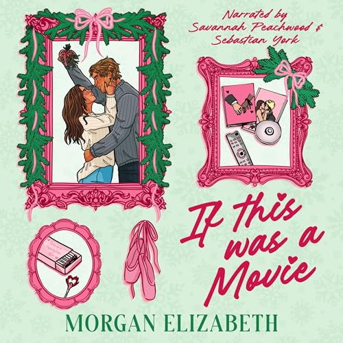 Cover of If This Was a Movie