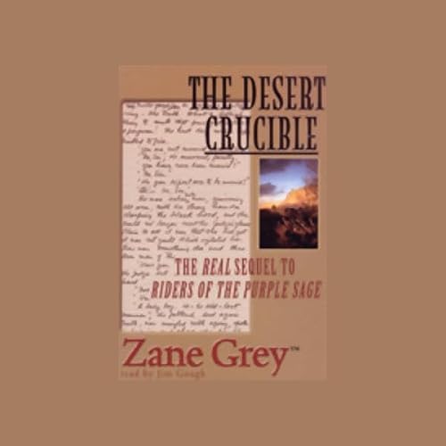 Cover of The Desert Crucible