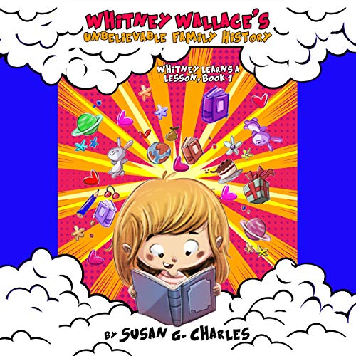 Cover of Whitney Wallace's Unbelievable Family History