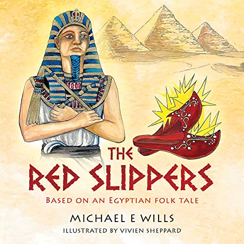 Cover of The Red Slippers: Based on an Egyptian Folk Tale