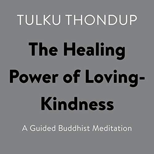 Cover of The Healing Power of Loving-Kindness