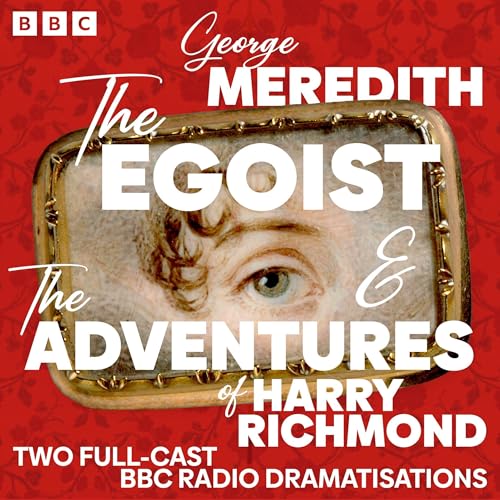 Cover of The Egoist & The Adventures of Harry Richmond