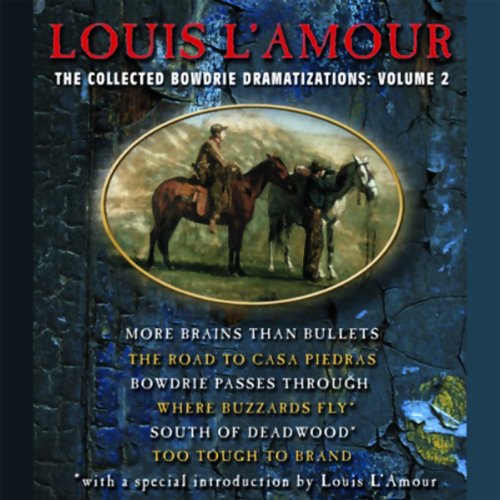 Cover of The Collected Bowdrie Dramatizations: Volume II