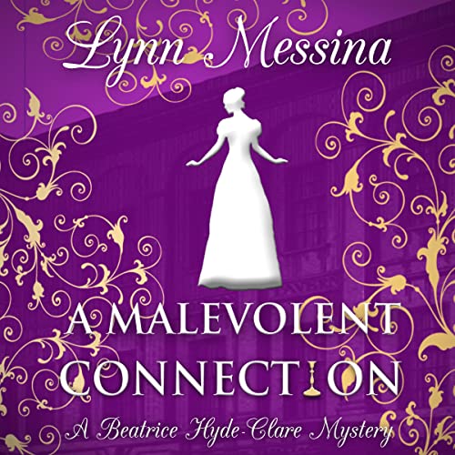 Cover of A Malevolent Connection