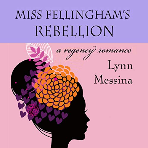 Cover of Miss Fellingham's Rebellion