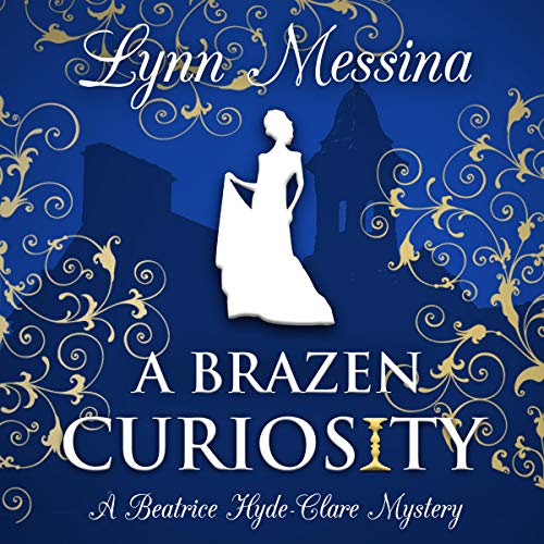 Cover of A Brazen Curiosity: A Regency Cozy