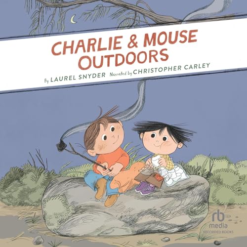 Cover of Charlie & Mouse Outdoors