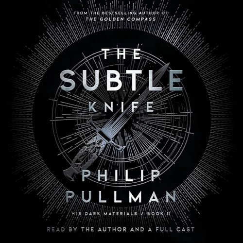 Cover of His Dark Materials: The Subtle Knife (Book 2)