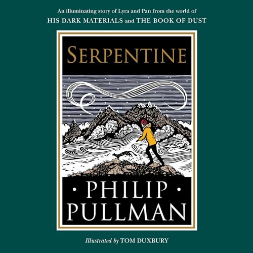 Cover of His Dark Materials: Serpentine