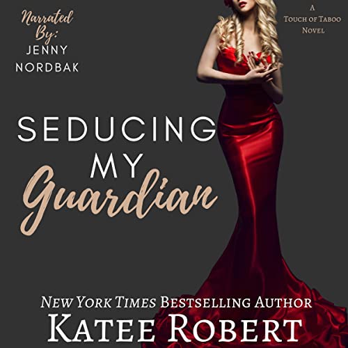 Cover of Seducing My Guardian
