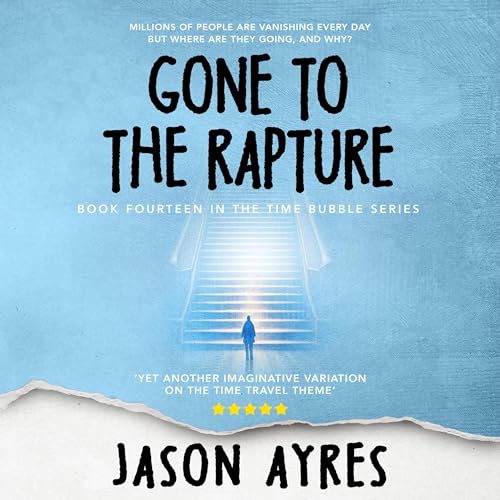 Cover of Gone to the Rapture