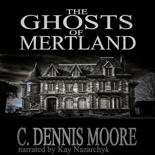 Cover of The Ghosts of Mertland