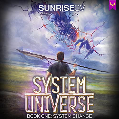 Cover of System Change: A LitRPG Adventure