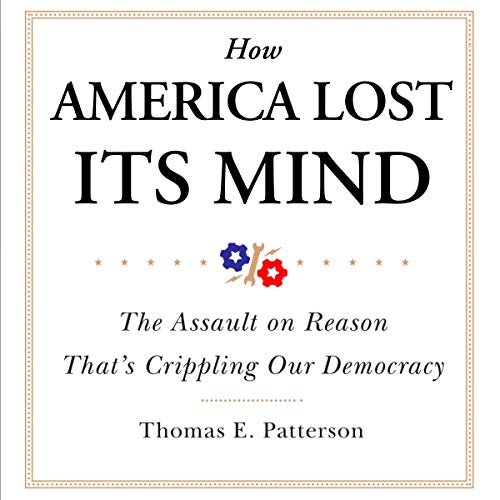 Cover of How America Lost Its Mind