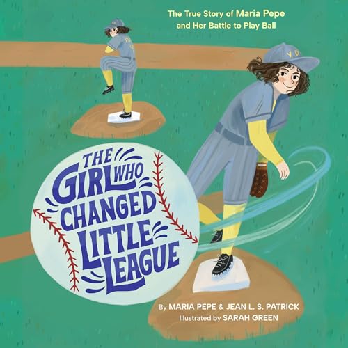 Cover of The Girl Who Changed Little League