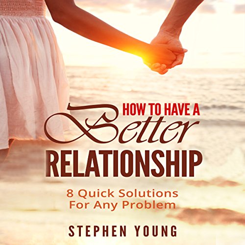 Cover of How to Have a Better Relationship