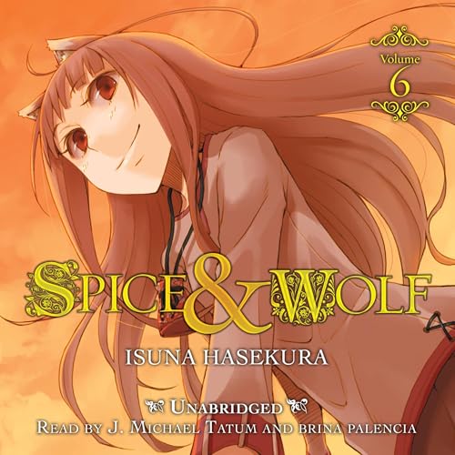 Cover of Spice and Wolf, Vol. 6