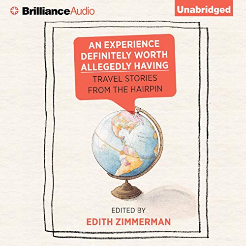 Cover of An Experience Definitely Worth Allegedly Having