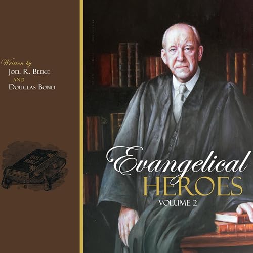 Cover of Evangelical Heroes: Volume 2