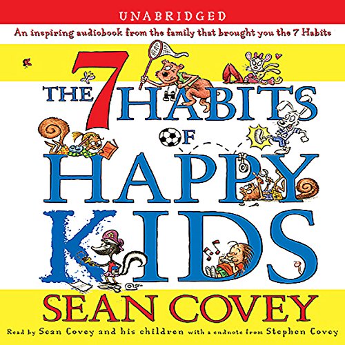 Cover of The 7 Habits of Happy Kids