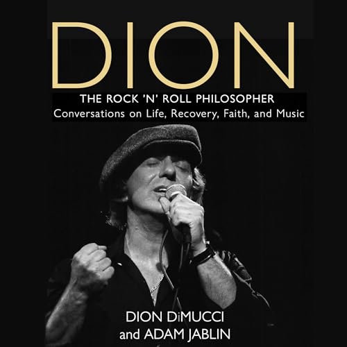 Cover of Dion: The Rock and Roll Philosopher