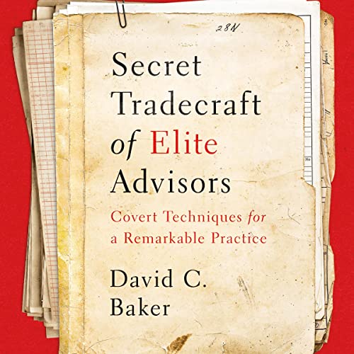 Cover of Secret Tradecraft of Elite Advisors