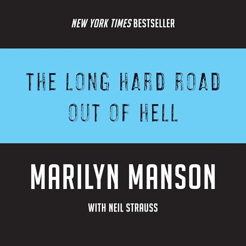 Cover of The Long Hard Road Out of Hell
