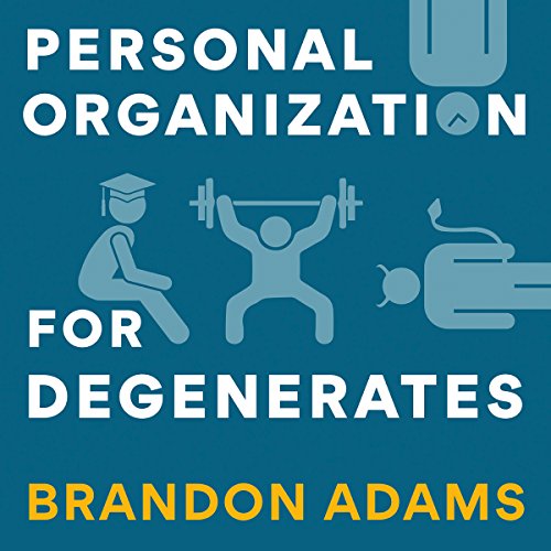 Cover of Personal Organization for Degenerates