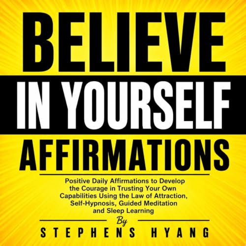 Cover of Believe in Yourself Affirmations