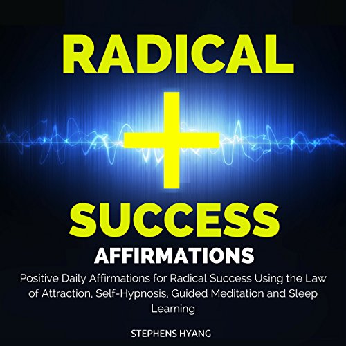 Cover of Radical Success Affirmations