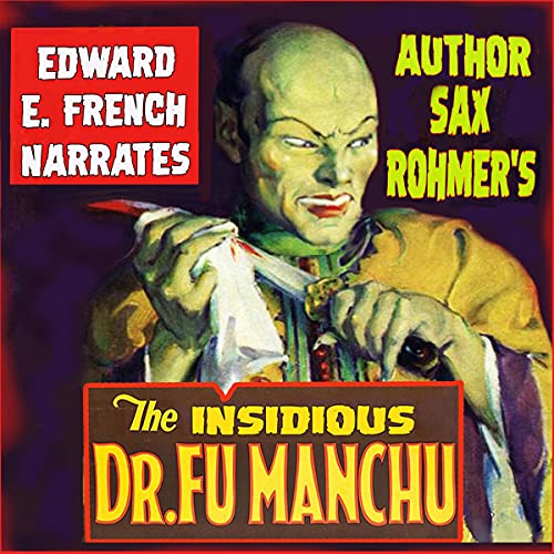 Cover of The Insidious Dr. Fu Manchu
