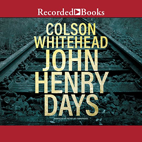 Cover of John Henry Days