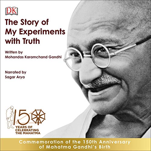 Cover of The Story of My Experiments with Truth: An Autobiography