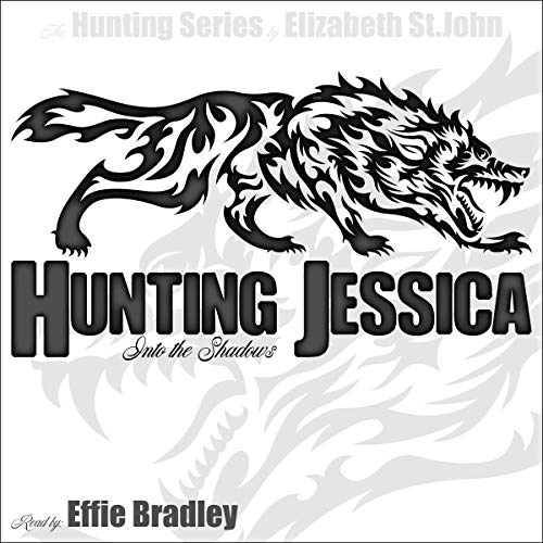 Cover of Hunting Jessica: Into the Shadows