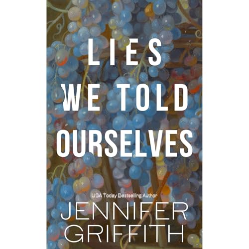 Cover of Lies We Told Ourselves