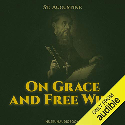 Cover of On Grace and Free Will
