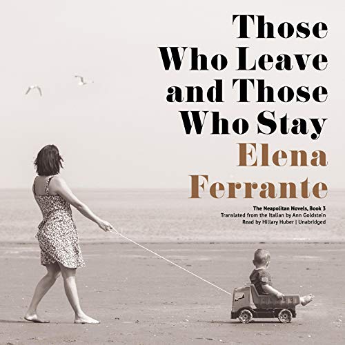 Cover of Those Who Leave and Those Who Stay