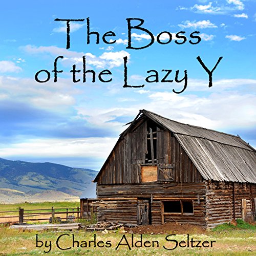 Cover of The Boss of the Lazy Y
