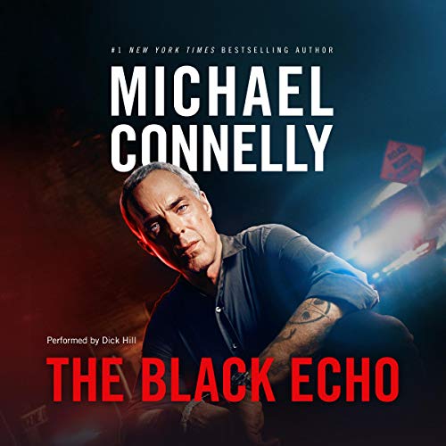 Cover of The Black Echo: Harry Bosch Series, Book 1
