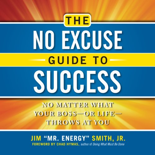 Cover of The No Excuse Guide to Success