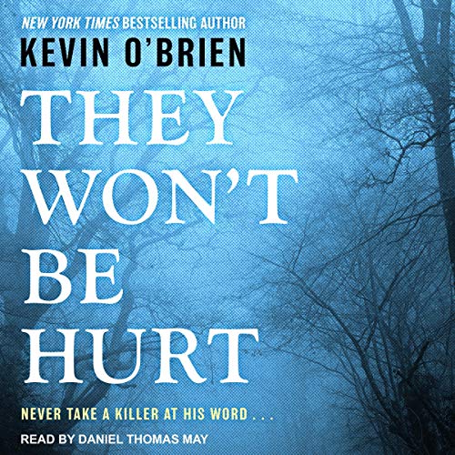 Cover of They Won't Be Hurt