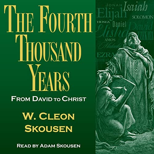 Cover of The Fourth Thousand Years: From David to Christ