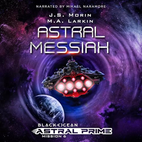 Cover of Astral Messiah: Mission 6